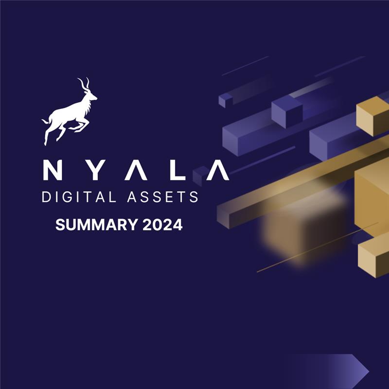 NYALA Digital Asset Summary 2024